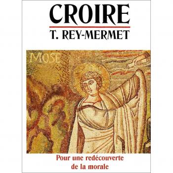 Croire, tome 4