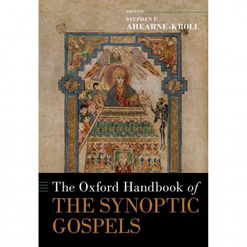 Vitalsource Technologies, Inc. The Oxford Handbook of the Synoptic Gospels