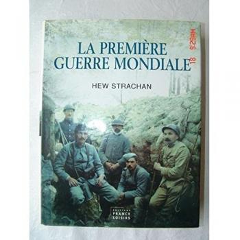 La Première guerre mondiale
