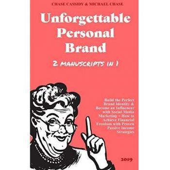 Unforgettable Personal Brand: