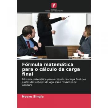 Singla, Neeru: Fórmula matemática para o cálculo da carga final