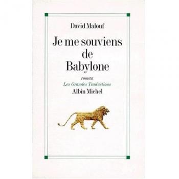Je me souviens de Babylone