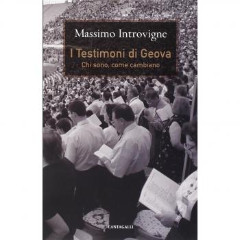 I testimoni di Geova. Chi sono, come cambiano