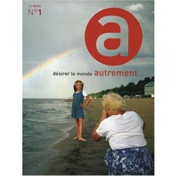 Désirer le monde autrement N° 1