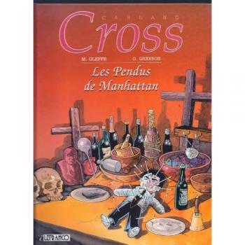 Carland Cross Numero 7 : Les Pendus De Manhattan