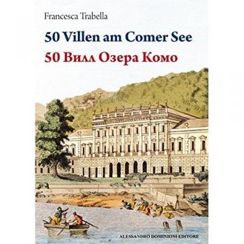 50 ville del lago di Como. Ediz. tedesca e russa