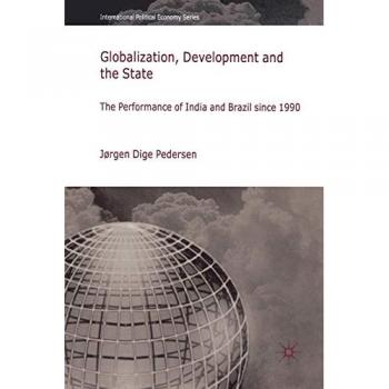 Globalization, Development and The State