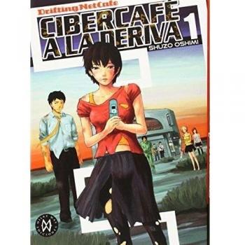 Cibercafé a la deriva, vol. 1 (Tapa blanda).