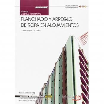 MANUAL DE PLANCHADO Y ARREGLO DE ROPA EN ALOJAMIENTOS