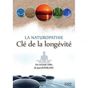 La naturopathie : Clé de la longévité