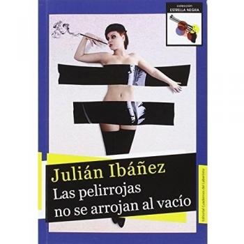 Las Pelirrojas No Se Arrojan Al Vacío