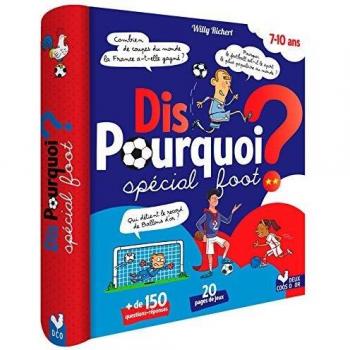 Dis pourquoi ? Special foot (avec feutre effacable