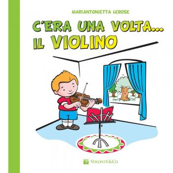 C'era una volta il violino