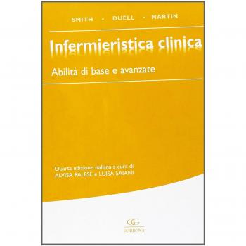 Infermieristica clinica. Abilità di base e avanzate