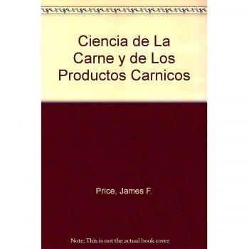 CIENCIA DE LA CARNE Y DE LOS PRODUCTOS CARNICOS