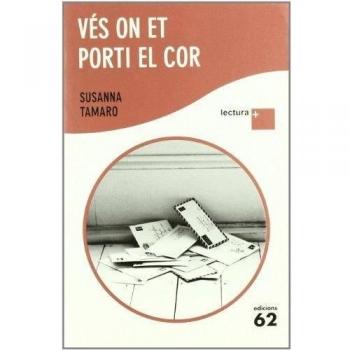 Vés on et porti el cor: Lectura Plus (Tapa blanda).