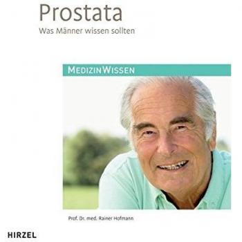 Prostata: Was Männer wissen sollten