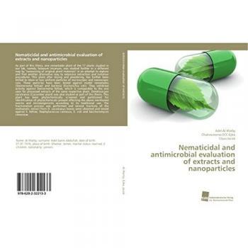 Nematicidal and antimicrobial evaluation of extracts and nanoparticles
