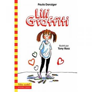 Les aventures de Lili Graffiti, 1 : Lili Graffiti