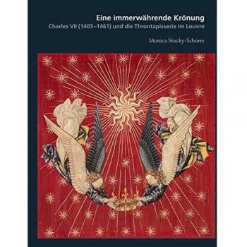 Eine immerwährende Krönung: Charles VII