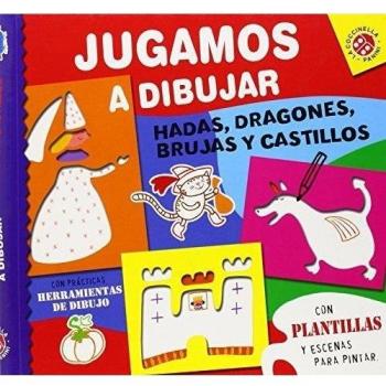 Hadas, Dragones, Brujas Y Castillos (JUGAMOS A DIBUJAR)