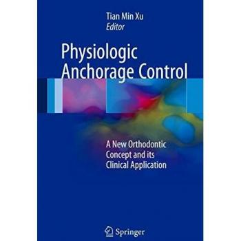Physiologic Anchorage Control: A New Orthodontic Concept and its Clinical Application