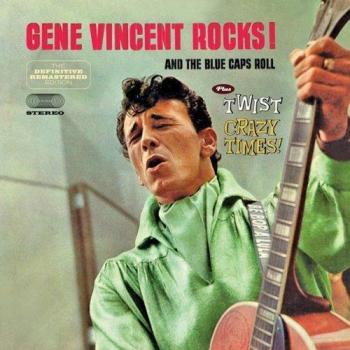 Gene Vincent Gene Vincent Rocks + Twist Crazy Times + 8 Bonus (CD)