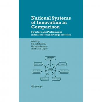 National Systems of Innovation in Comparison
