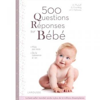 500 questions réponses sur bébé