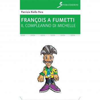 Il compleanno di Michelle. François a fumetti