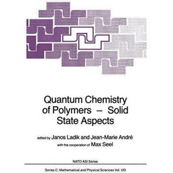 Quantum Chemistry of Polymers