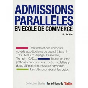 Admissions parallèles en école de commerce 13e édition