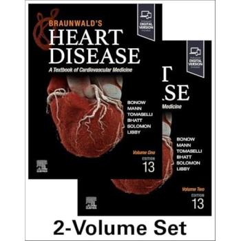 Braunwald's Heart Disease, 2 Vol Set : A Textbook of Cardiovascular Medicine