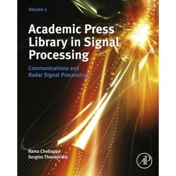Academic Press Library in Signal Processing