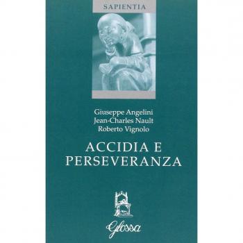 Accidia e perseveranza