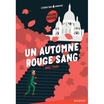 L'hôtel des 4 saisons Tome 3 : Un automne rouge sang