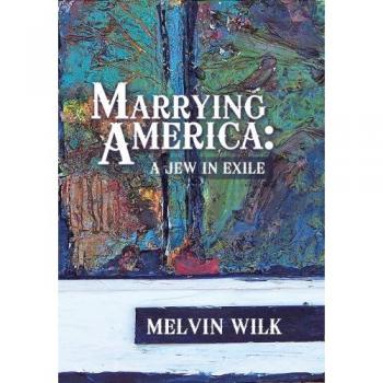 Marrying America: A Jew in Exile