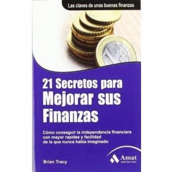 21 secretos para mejorar sus finanzas
