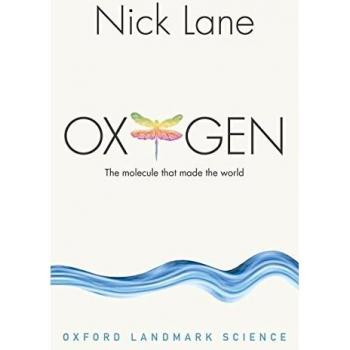 Oxygen: The molecule that made the world..., Lane, Nick