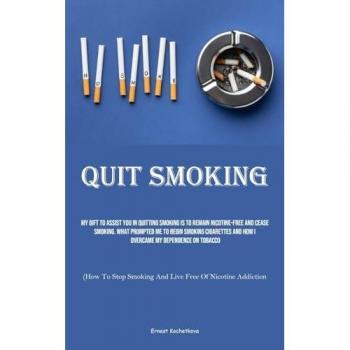 Kochetkova, Ernest: Quit Smoking