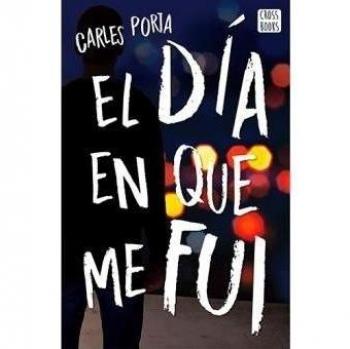 El día en que me fui (Tapa blanda con solapas).