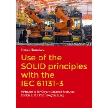 Object-Oriented Software Design in PLC Programming with SOLID Principles