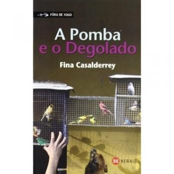 A Pomba e o Degolado