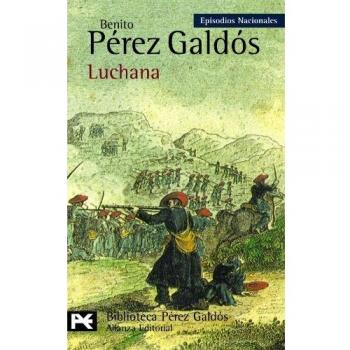 Luchana: Episodios Nacionales, 24 / Tercera serie (Bolsillo) (Tapa blanda).