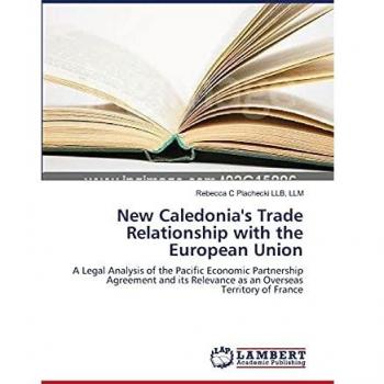 New Caledonia's Trade Relationship with the European Union