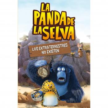 Los extraterrestres no existen (La panda de la selva)