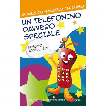 Un telefonino davvero speciale
