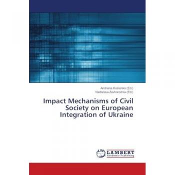 Impact Mechanisms of Civil Society on European Integration of Ukraine
