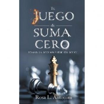 Tu Juego de Suma Cero: Tomar La Decision Puede Ser Deficil