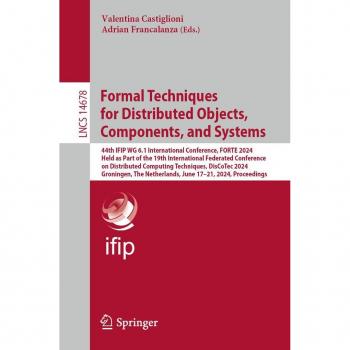 Formal Techniques for Distributed Objects Components and Systems
